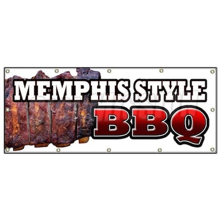 Signmission MEMPHIS STYLEBBQ BANNER SIGN beef brisket ribs pork barbque open eat B-120 Memphis Style BBQ